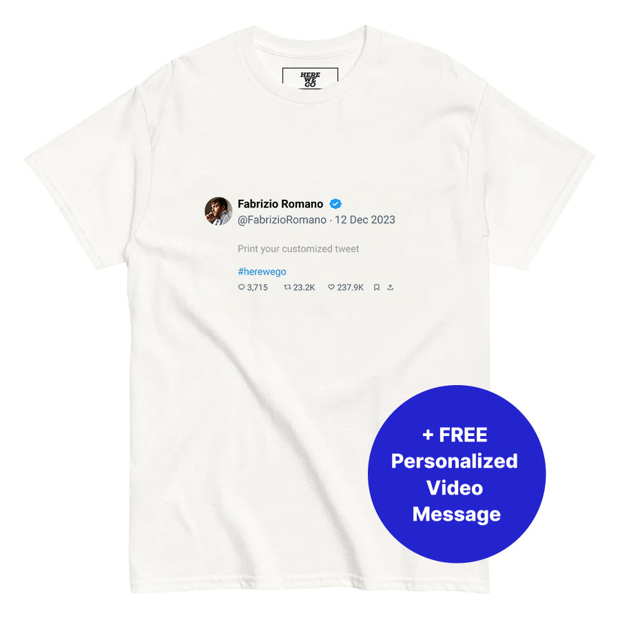 Personalized Tweet tee + FREE personalized video